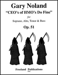 CEOs of HMOs Do Fine Op. 51 SATB choral sheet music cover Thumbnail